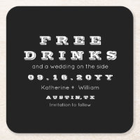 Custom Funny Free Drinks Save The Date