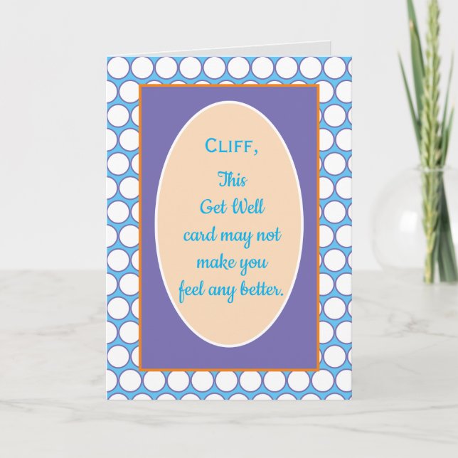 Custom funny get well card (Front)