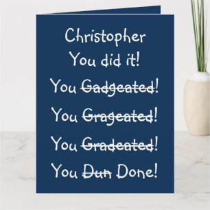 Custom Funny Graduation Congratulations Wishes BIG Card