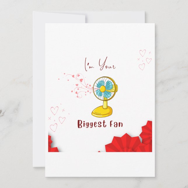 Custom Funny Love Biggest Fan Card (Front)