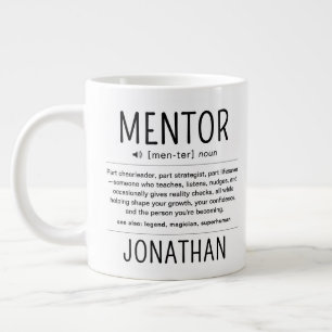 Custom Funny Mentor Coach Adviser Appreciation Large Coffee Mug