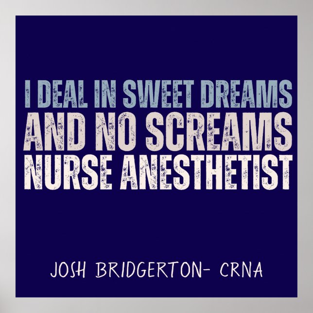 Custom Funny Nurse Anaesthetist Sweet Dreams Poster (Front)