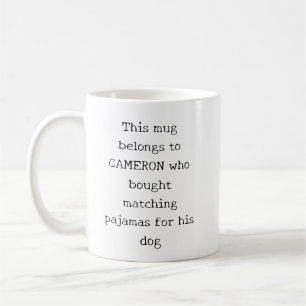 Custom Funny Quote Christmas Holiday Dog Lovers Coffee Mug