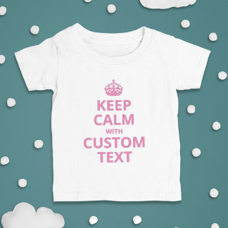 Custom Funny Slogan | Keep Calm Graphic T-Shirt