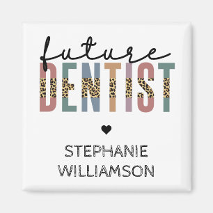 Custom Future Dentist Dental Student Gifts Magnet