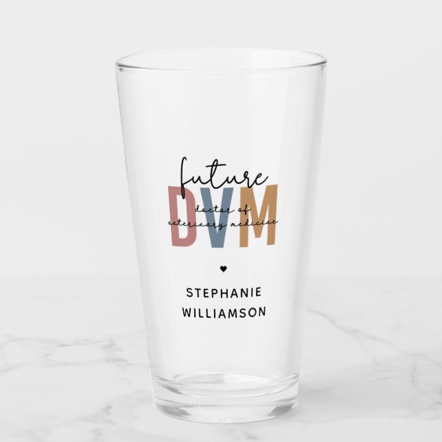 Custom Future DVM Doctor of Veterinary Medicine Glass (Front)