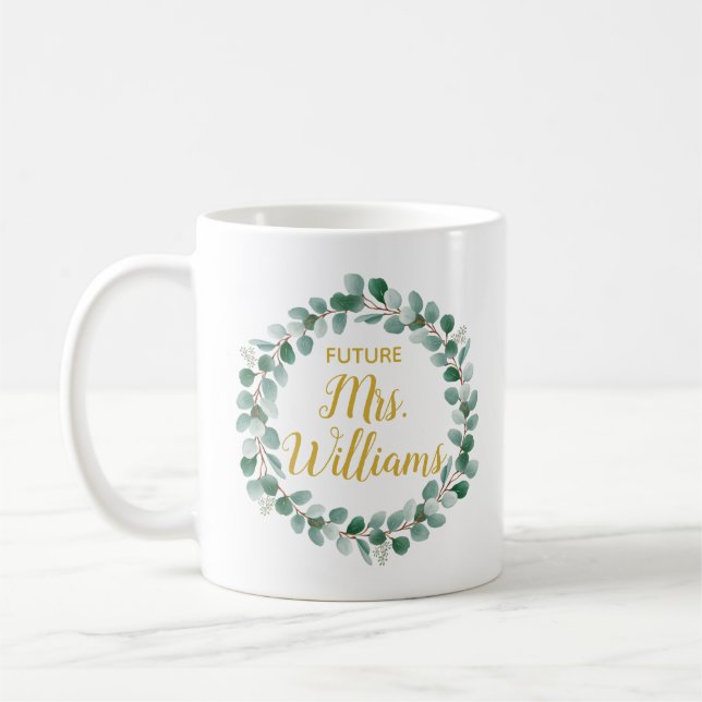 Custom Future Mrs Fiancee Personalised Bride to Be Coffee Mug (Left)