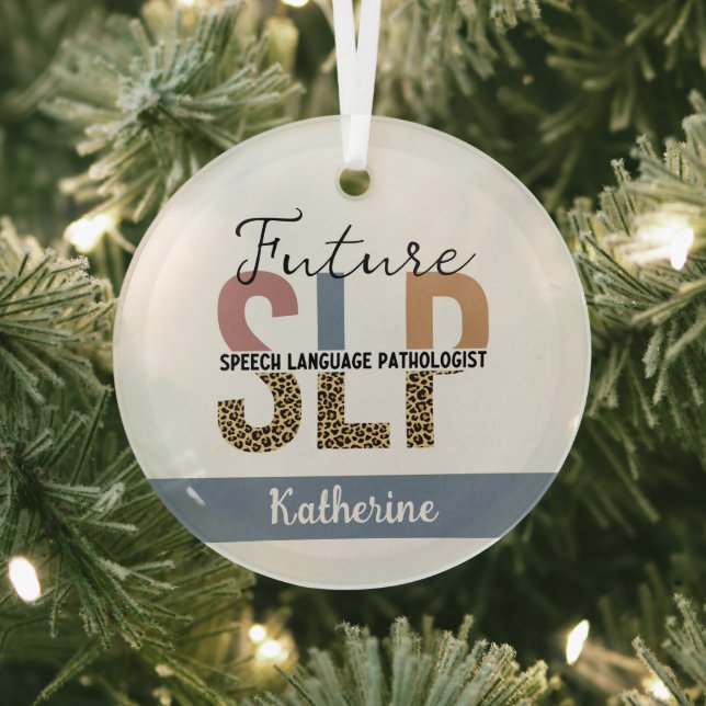 Custom Future SLP Speech Pathologist Leopard Print Glass Tree Decoration (Insitu)