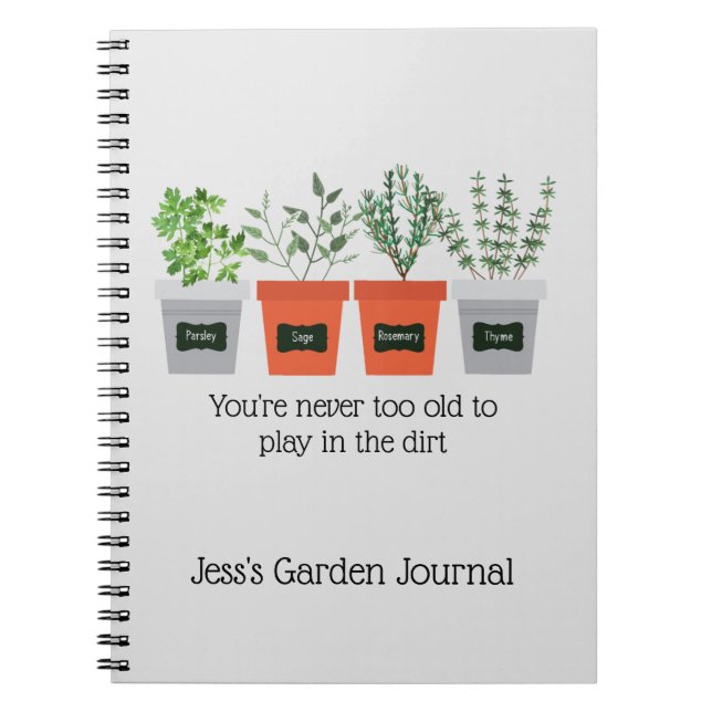 Custom Garden Journal Fun Quote Herbs (Front)