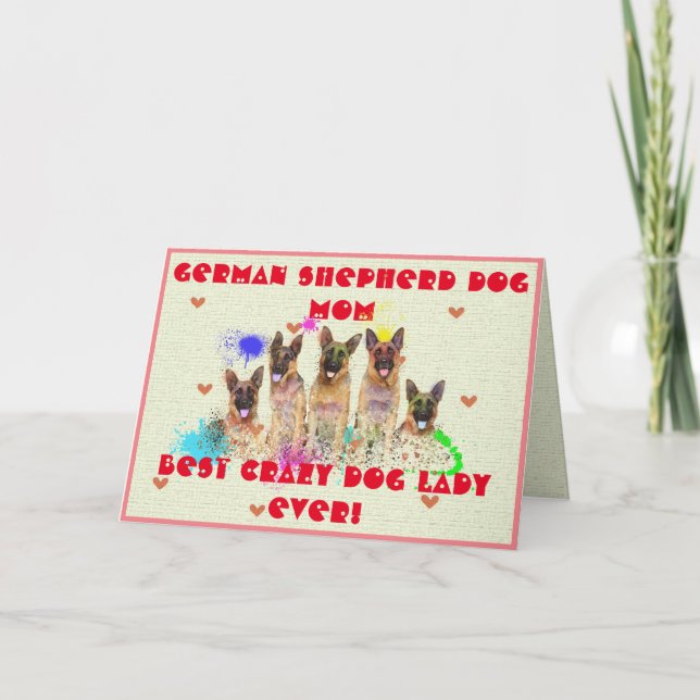 Custom German Shepherd Mum Dog Crazy Dog Lady Card (Front)