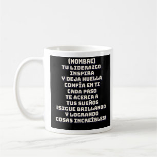 CUSTOM GIFT FOR (NAME) INSPIRATION COFFEE MUG