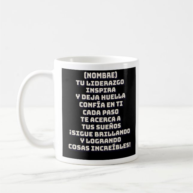 CUSTOM GIFT FOR (NAME) INSPIRATION COFFEE MUG (Left)