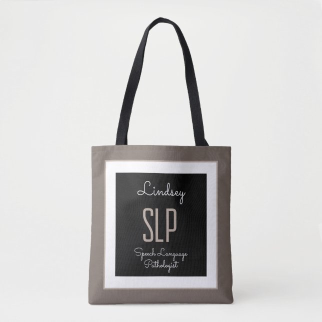Custom Gift! SLP (Speech Pathologist) Tote (Front)