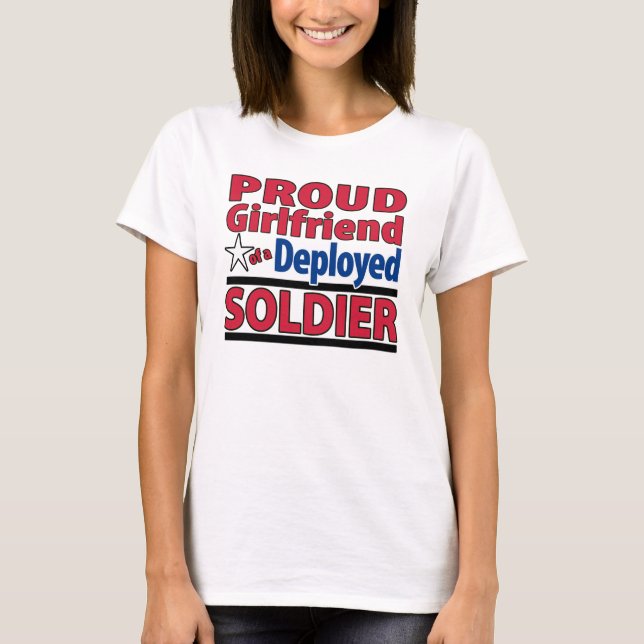 Custom Girlfriend of a Deployed Soldier Shirt (Front)