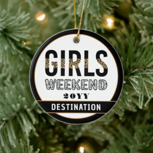 Custom Girls Weekend Girls Trip Vacation Ceramic Ornament