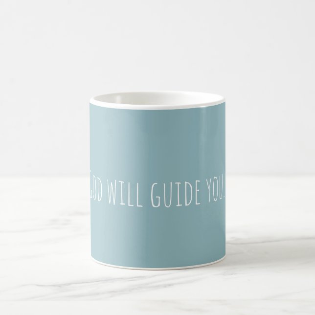 Custom God Will Guide You Faith Modern   Coffee Mug (Center)