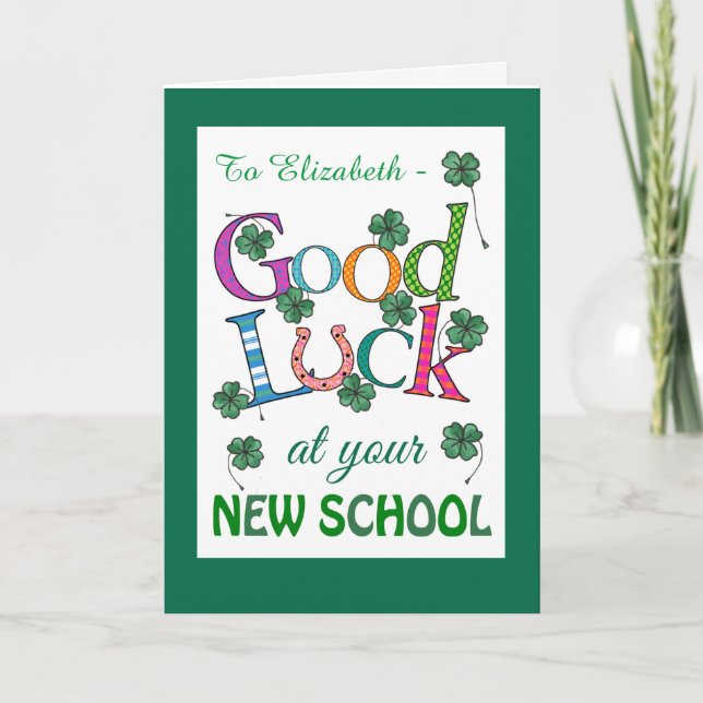 Custom Good Luck at New School Four-leaf Clover Card (Front)