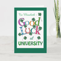 Custom Good Luck at University Four-leaf Clover