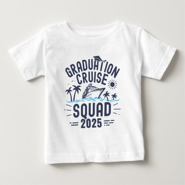 Custom Graduation Cruise Squad Grad Trip Group Baby T-Shirt (Front)
