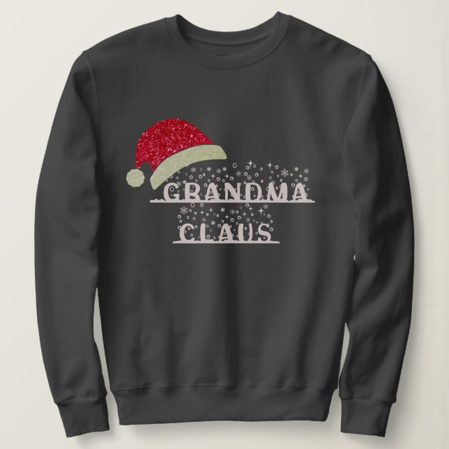 Custom Grandma Clause Christmas Sweatshirt (Design Front)