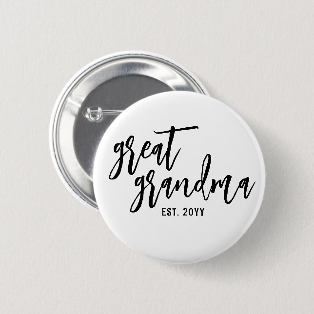 Custom Great Grandma Est. Modern Script Typography 6 Cm Round Badge (Front & Back)