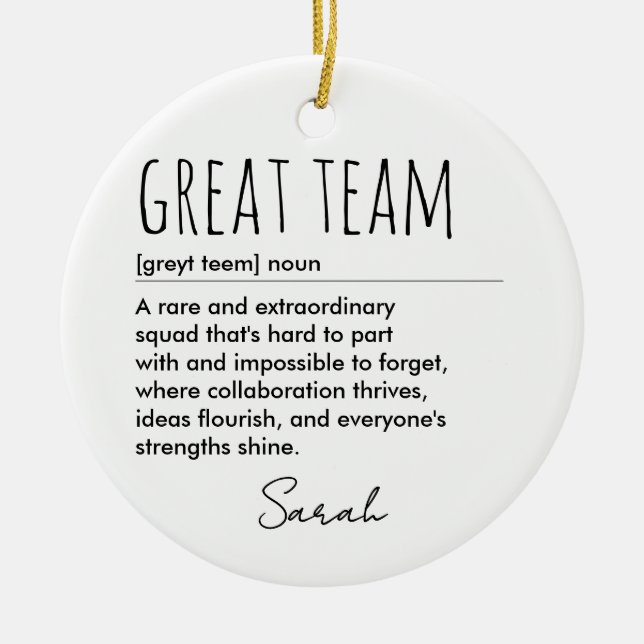 Custom Great Team Definition Personalised Ceramic Ornament (Front)