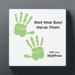 Custom handprint art Best Mum ever Hands down Plaque<br><div class="desc">A wonderful gift for mum. Best Mum ever! Hands down. Use her child’s hand print by taking a photo of them and replacing the template handprints. This plaque easel is a beautiful way for her to cherish especially on Mother’s Day.</div>