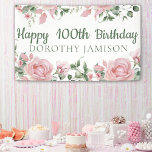 Custom Happy 100th Birthday Floral Banner<br><div class="desc">You'll love this cheerful pink rose banner for your festive birthday party.

Customisation: Change the Birthday Year</div>