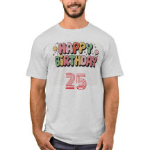 Custom Happy birthday gift t-shirt