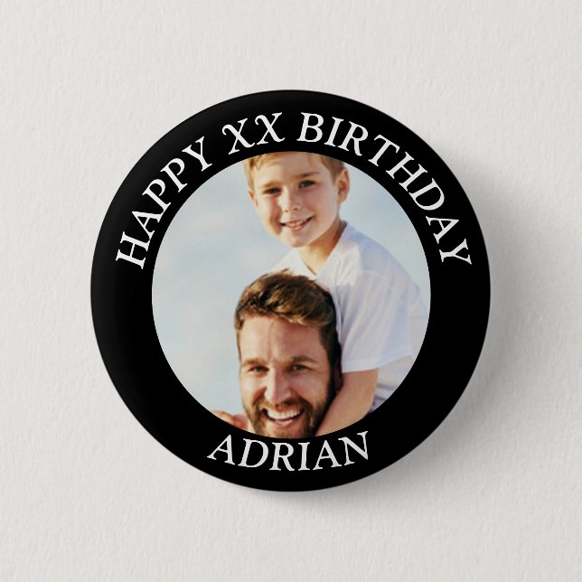  Custom Happy Birthday Photo and Age Name 6 Cm Round Badge (Front)