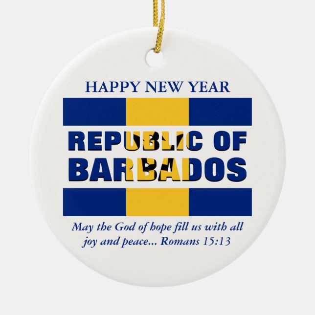 Custom Happy New Year Republic of Barbados Ceramic Ornament (Front)