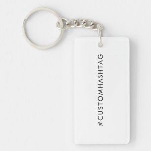 Custom Hashtag   Modern Trending Social Media  Key Ring