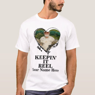 Custom heart shape photo keeping it reel fishermen T-Shirt