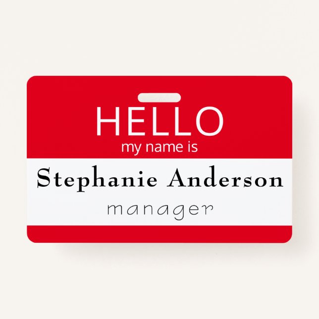 Custom HELLO My Name Is Title Badge ID Badge (Front)