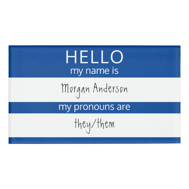 Custom HELLO My Name Pronouns Is Badge (Front)