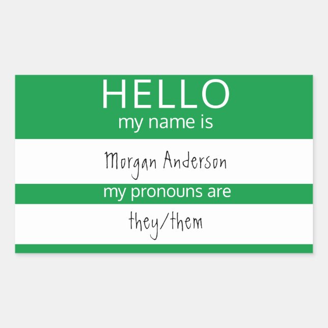 Custom HELLO My Name Pronouns Is Badge Rectangular Sticker (Front)