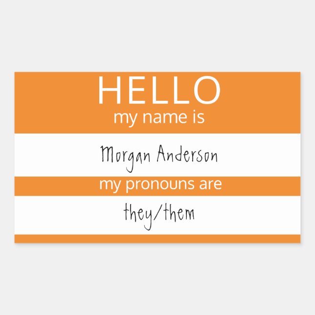 Custom HELLO My Name Pronouns Is Badge Rectangular Sticker (Front)