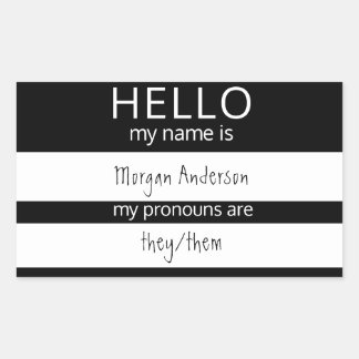 Custom HELLO My Name Pronouns Is Badge Rectangular Sticker