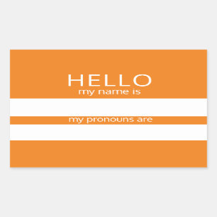 Custom HELLO My Name Pronouns Is Badge Rectangular Sticker