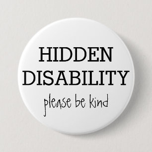 Custom Hidden Disabilities 7.5 Cm Round Badge