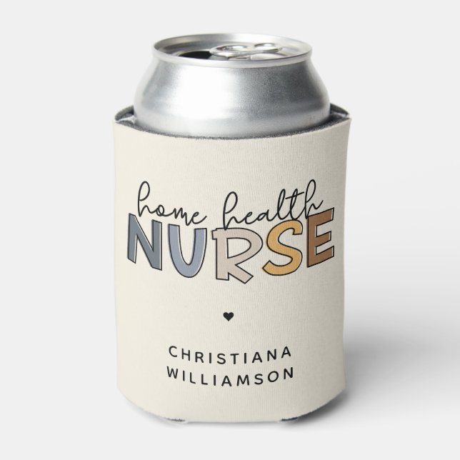 Custom Home Health Nurse Appreciation Gifts Can Cooler (Can Front)