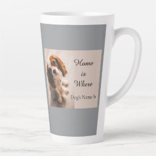 Custom Home Is Where Dog’s Name is, Spaniel Gift Latte Mug