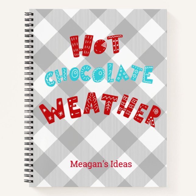 Custom Hot Chocolate Weather Buffalo Plaid Notebook (Front)