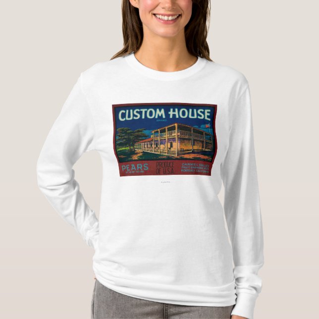 Custom House Pear Crate LabelMonterey, CA T-Shirt (Front)
