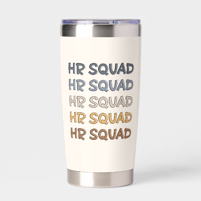 Custom HR Squad Human Resources Team Gifts Insulated Tumbler (Front)