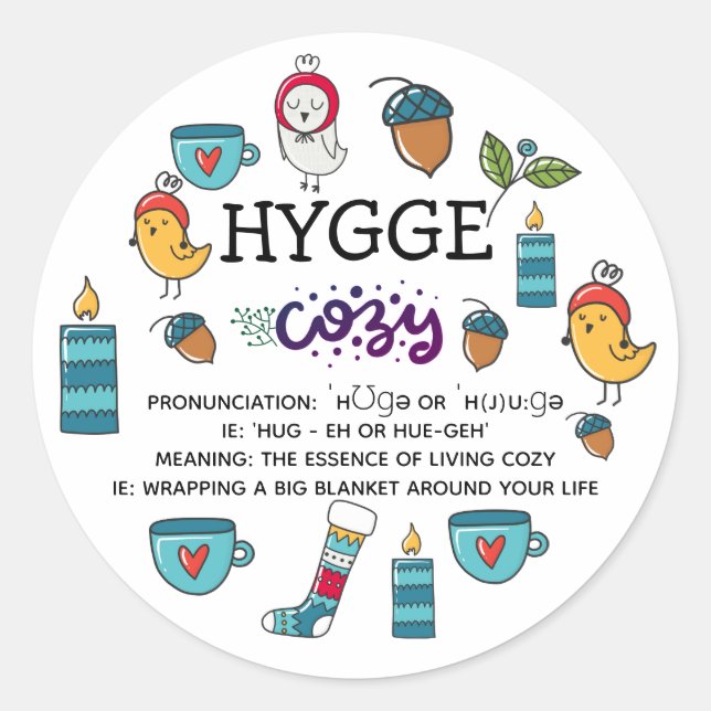Custom Hygge Meaning Pronunciation Cute Doodles Classic Round Sticker (Front)