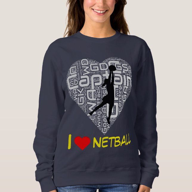 Custom I Love Heart Netball Jumper Sweatshirt (Front)