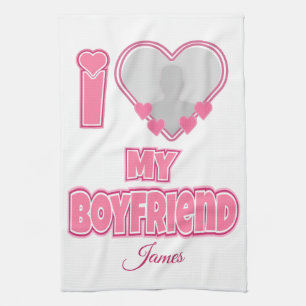 Custom I Love My Boyfriend – Add Photo & Name Tea Towel