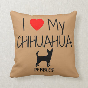 Custom I Love My Chihuahua Cushion