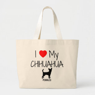 Custom I Love My Chihuahua Large Tote Bag